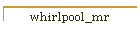 whirlpool_mr